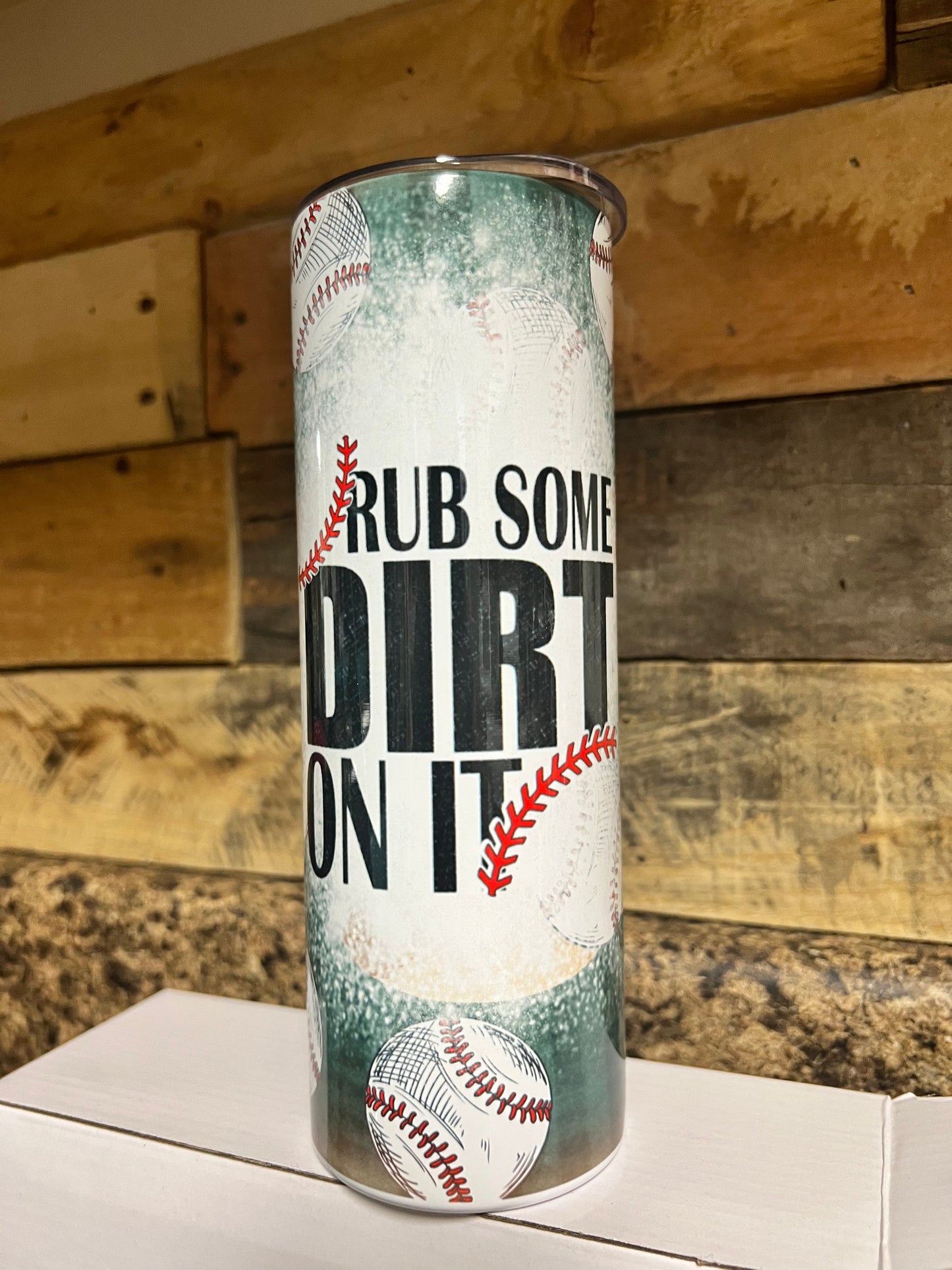 Rub Some Dirt on It